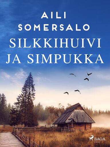 Portada del libro «Silkkihuivi ja simpukka», de Aili Somersalo