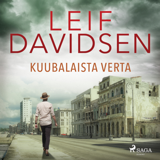Portada del audiolibro «Kuubalaista verta», de Leif Davidsen