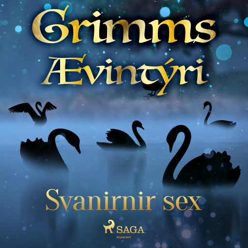 Portada del audiolibro «Svanirnir sex», de Grimmsbræður