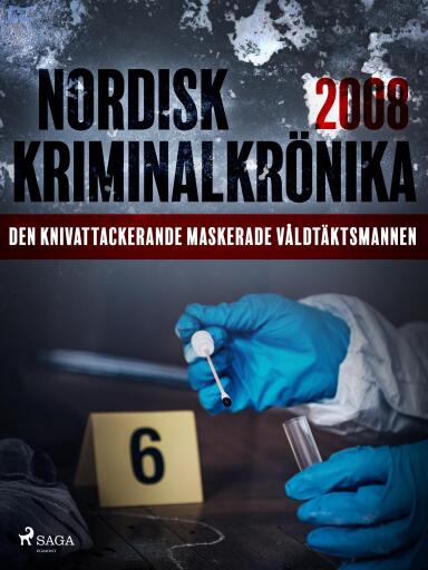 Portada del libro «Den knivattackerande maskerade våldtäktsmannen», de Diverse