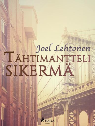 Portada del libro «Tähtimantteli: sikermä», de Joel Lehtonen