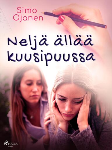 Portada del libro «Neljä ällää kuusipuussa», de Simo Ojanen