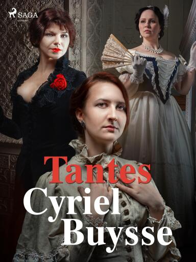 Portada del libro «Tantes», de Cyriel Buysse
