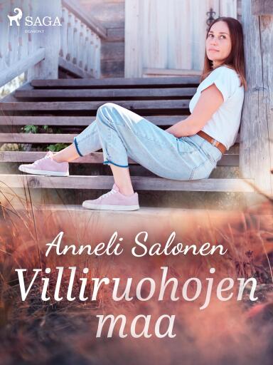 Portada del libro «Villiruohojen maa», de Anneli Salonen
