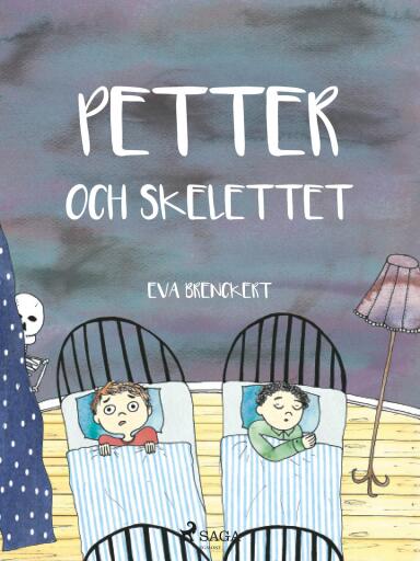 Portada del libro «PETTER OCH SKELETTET - VERSALER», de Eva Brenckert