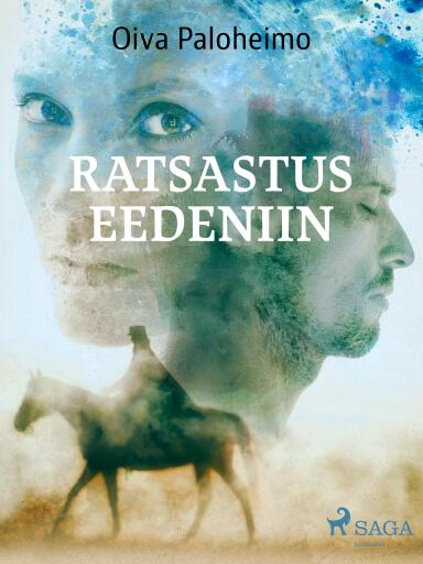 Portada del libro «Ratsastus Eedeniin», de Oiva Paloheimo
