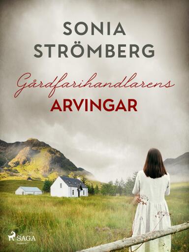Portada del libro «Gårdfarihandlarens arvingar», de Sonia Strömberg