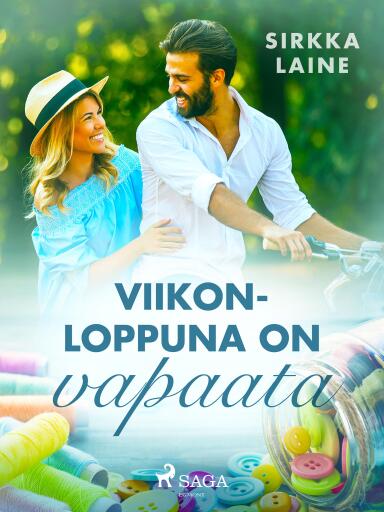 Portada del libro «Viikonloppuna on vapaata», de Sirkka Laine