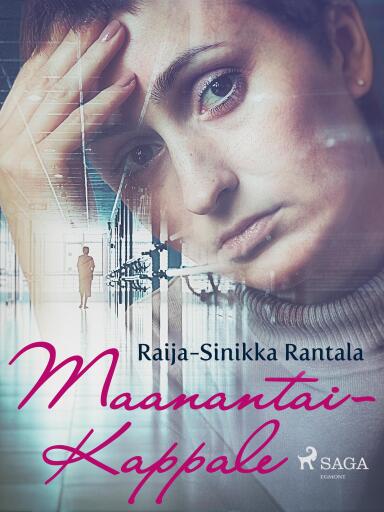 Portada del libro «Maanantaikappale», de Raija-Sinikka Rantala