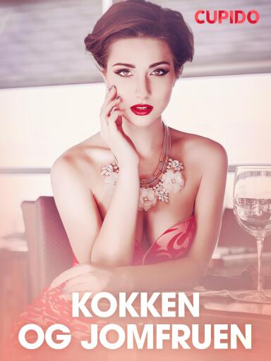 Portada del libro «Kokken og jomfruen – erotiske noveller», de Cupido