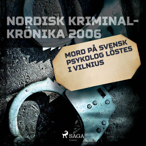 Portada del audiolibro «Mord på svensk psykolog löstes i Vilnius», de Diverse