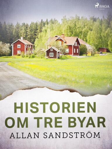 Portada del libro «Historien om tre byar», de Allan Sandström