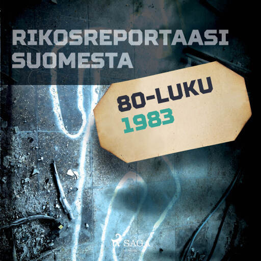 Portada del audiolibro «Rikosreportaasi Suomesta 1983», de Eri tekijöitä