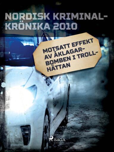 Portada del libro «Motsatt effekt av åklagarbomben i Trollhättan», de Diverse