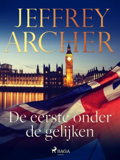 Portada del libro «De eerste onder de gelijken», de Jeffrey Archer