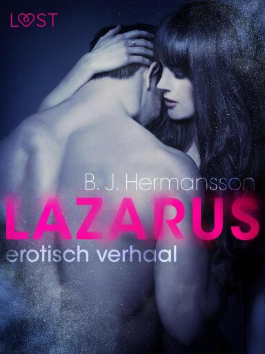 Portada del libro «Lazarus - erotisch verhaal», de B. J. Hermansson