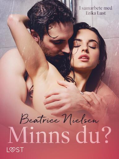 Portada del libro «Minns du? - erotisk novell», de Beatrice Nielsen