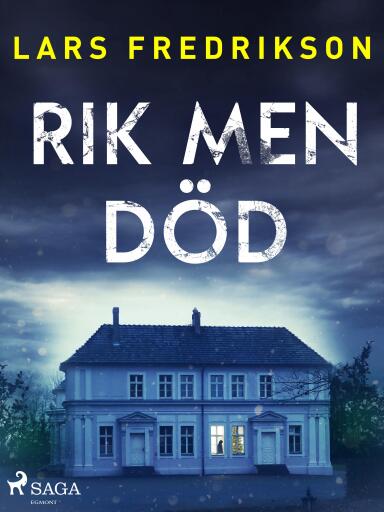 Portada del libro «Rik men död», de Lars Fredrikson