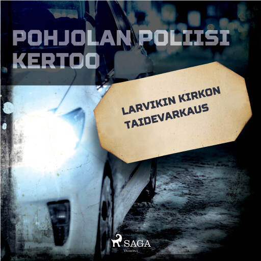 Portada del audiolibro «Larvikin kirkon taidevarkaus», de Eri tekijöitä