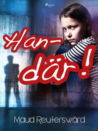 Portada del libro «Han - där!», de Maud Reuterswärd