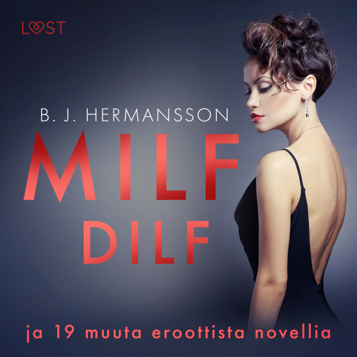 Portada del audiolibro «MILF, DILF ja 19 muuta eroottista novellia», de B. J. Hermansson