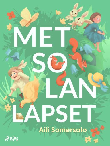 Portada del libro «Metsolan lapset», de Aili Somersalo