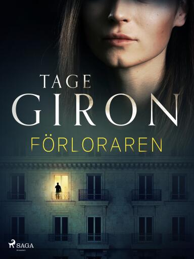 Portada del libro «Förloraren», de Tage Giron