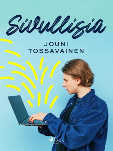 Portada del libro «Sivullisia», de Jouni Tossavainen