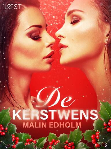 Portada del libro «De kerstwens - Erotisch kerstverhaal», de Malin Edholm