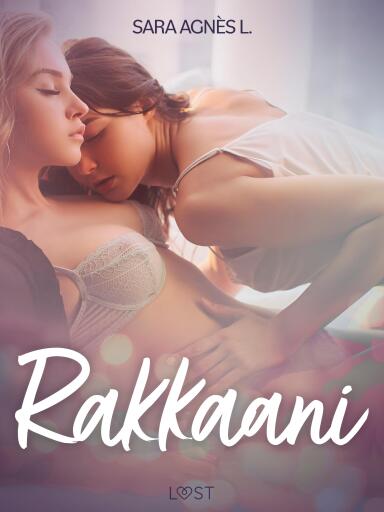 Rakkaani - eroottinen novelli