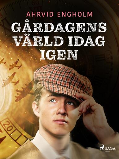 Portada del libro «Gårdagens värld idag igen», de Ahrvid Engholm