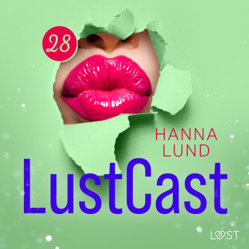 Portada del audiolibro «LustCast: Swingersmiddagen», de Hanna Lund