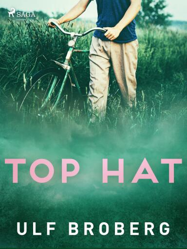Portada del libro «Top Hat», de Ulf Broberg