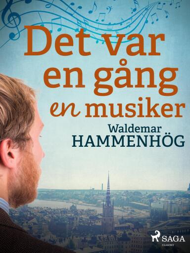 Portada del libro «Det var en gång en musiker», de Waldemar Hammenhög