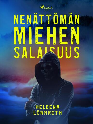 Portada del libro «Nenättömän miehen salaisuus», de Heleena Lönnroth