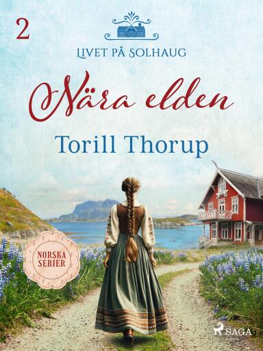 Portada del libro «Nära elden», de Torill Thorup