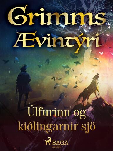 Portada del libro «Úlfurinn og kiðlingarnir sjö», de Grimmsbræður