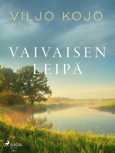 Portada del libro «Vaivaisen leipä», de Viljo Kojo