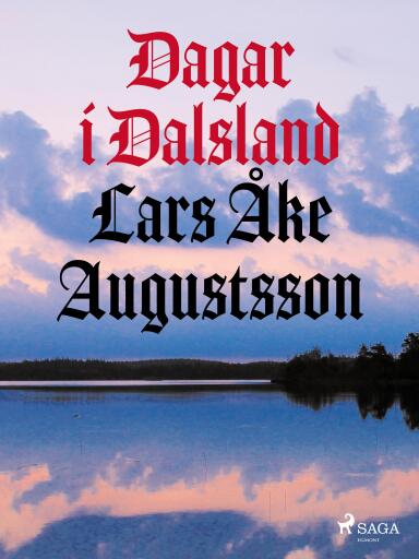 Portada del libro «Dagar i Dalsland», de Lars Åke Augustsson