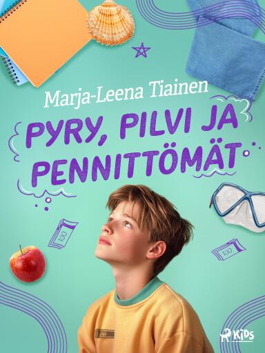 Portada del libro «Pyry, Pilvi ja pennittömät», de Marja-Leena Tiainen