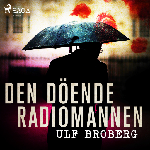 Portada del audiolibro «Den döende radiomannen», de Ulf Broberg