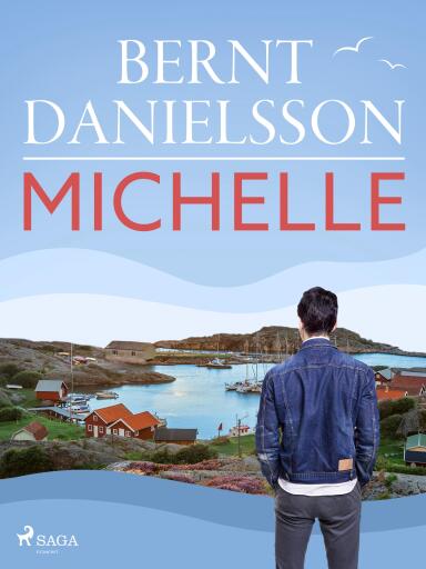 Portada del libro «Michelle», de Bernt Danielsson
