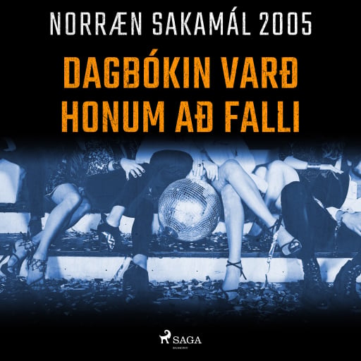 Portada del audiolibro «Dagbókin varð honum að falli», de Forfattere Diverse