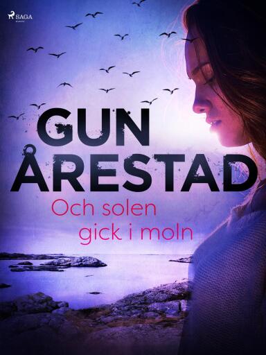 Portada del libro «Och solen gick i moln», de Gun Årestad