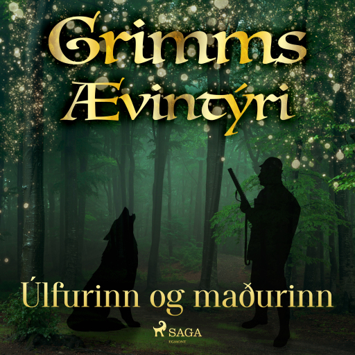 Portada del audiolibro «Úlfurinn og maðurinn», de Grimmsbræður