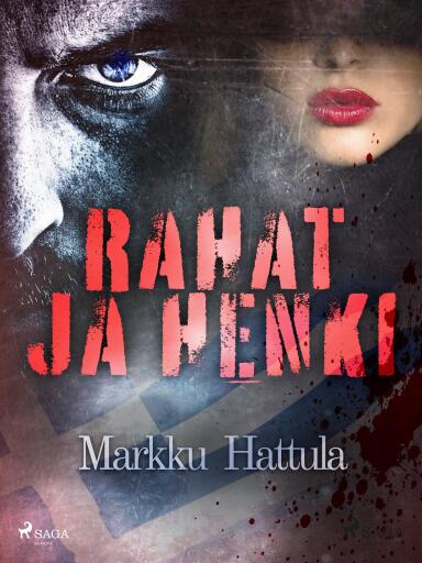 Portada del libro «Rahat ja henki», de Markku Hattula