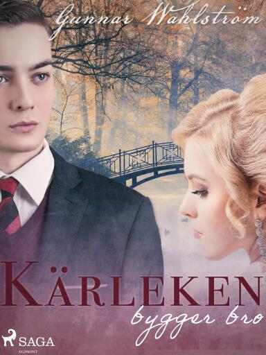 Portada del libro «Kärleken bygger bro», de Gunnar Wahlström