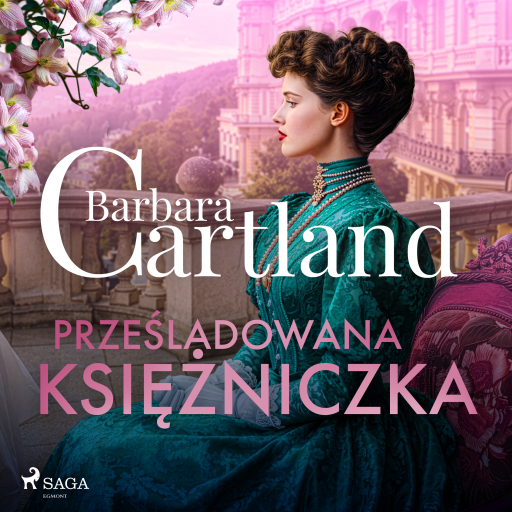 Portada del audiolibro «Prześladowana księżniczka – Ponadczasowe historie miłosne Barbary Cartland», de Barbara Cartland
