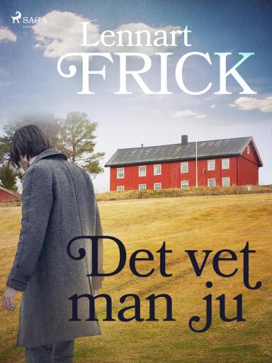 Portada del libro «Det vet man ju», de Lennart Frick