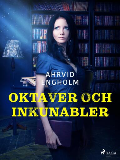 Portada del libro «Oktaver och inkunabler», de Ahrvid Engholm
